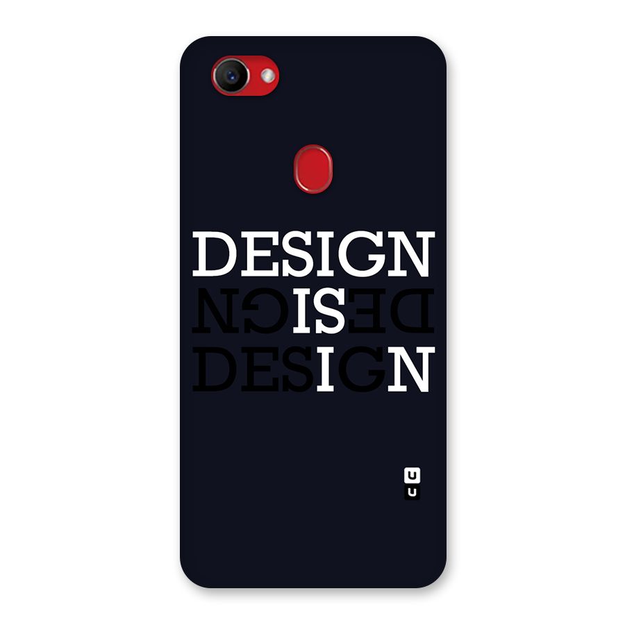 Design is In Typography Back Case for Oppo F7