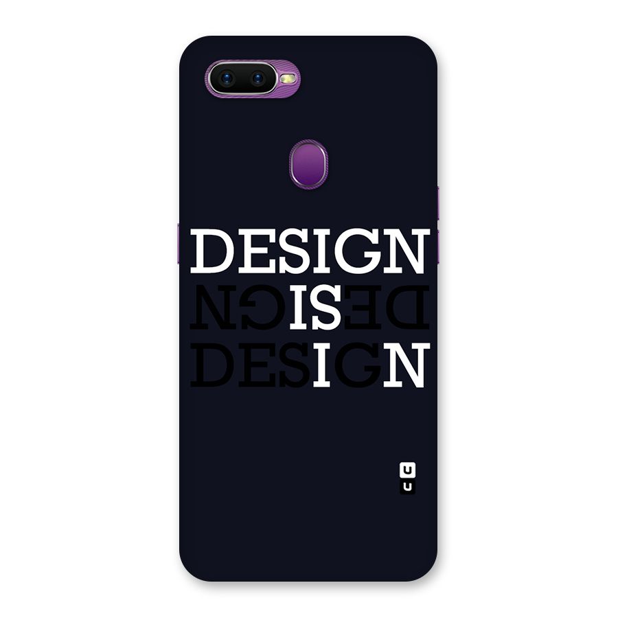 Design is In Typography Back Case for Oppo F9