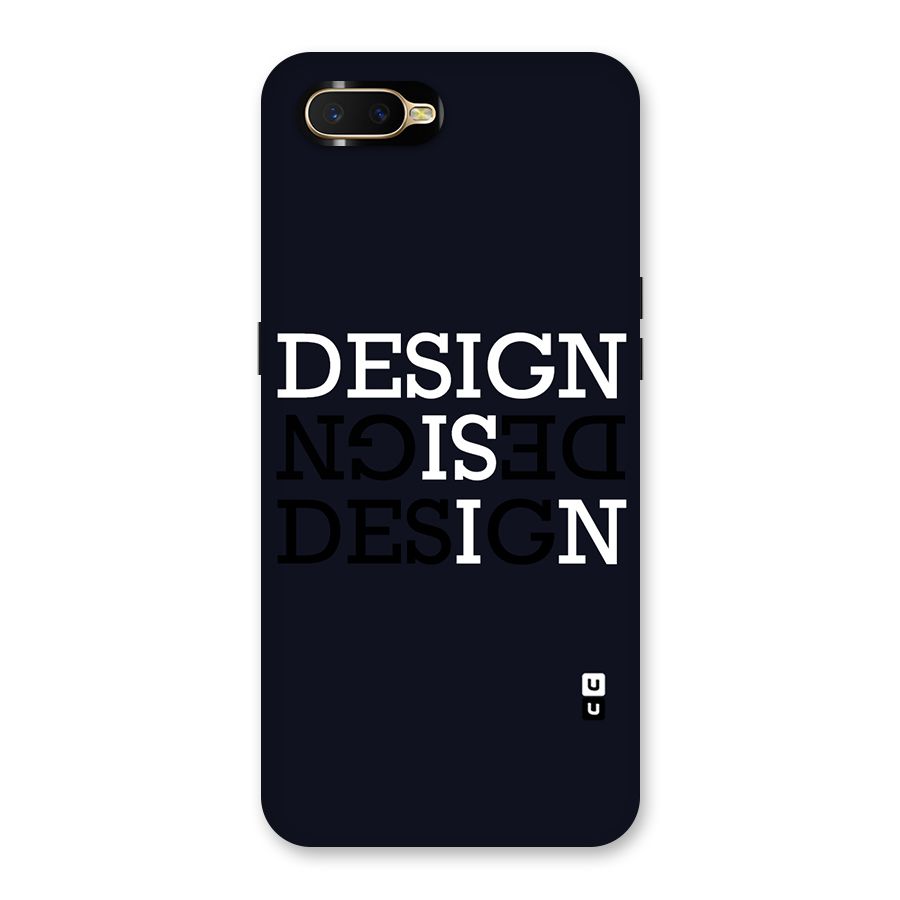 Design is In Typography Back Case for Oppo K1