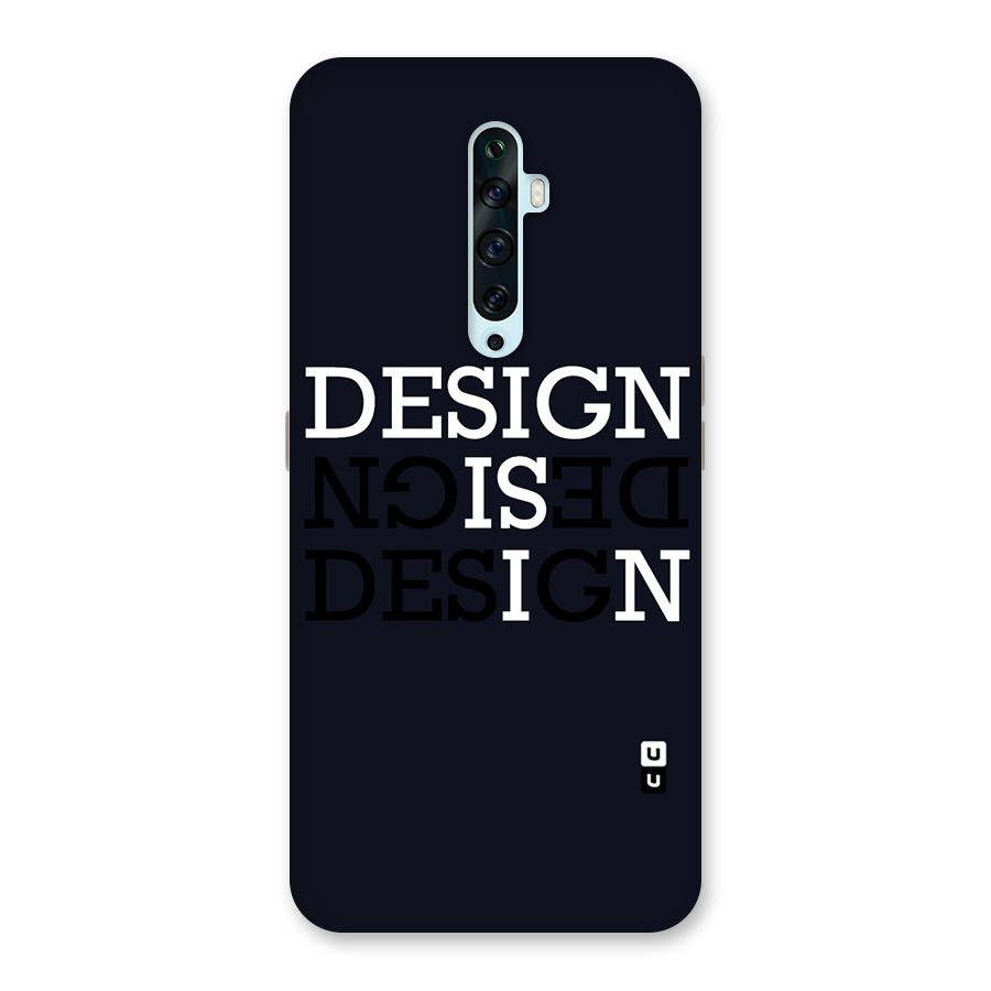 Design is In Typography Back Case for Oppo Reno2 F