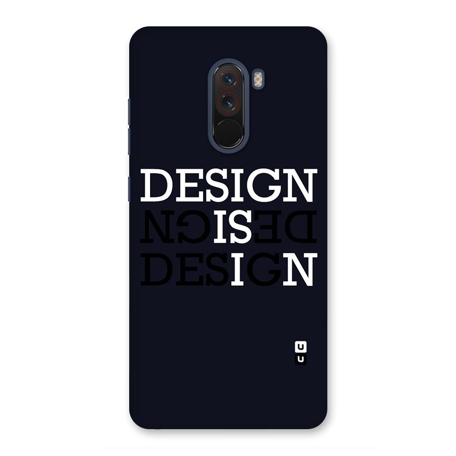 Design is In Typography Back Case for Poco F1