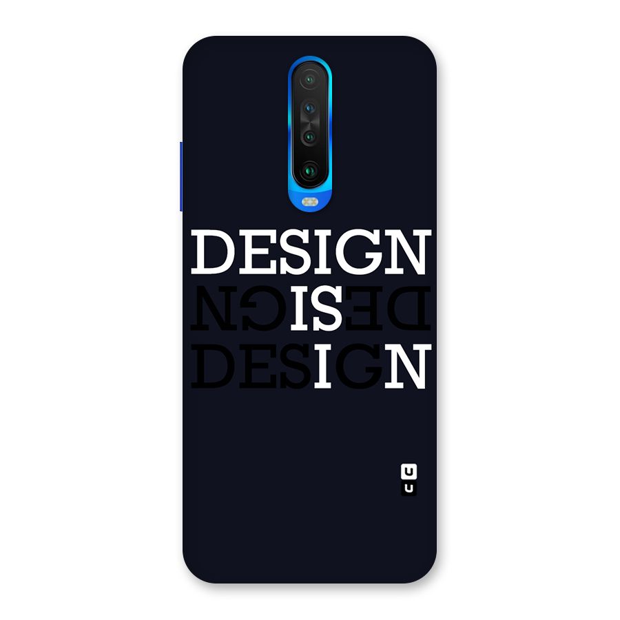 Design is In Typography Back Case for Poco X2