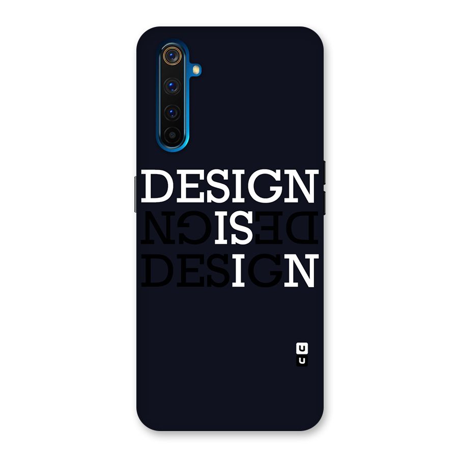 Design is In Typography Back Case for Realme 6 Pro