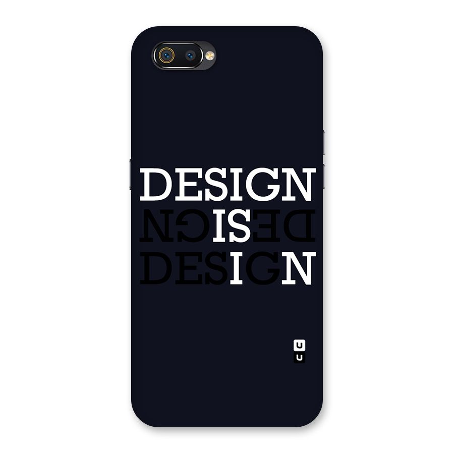 Design is In Typography Back Case for Realme C2
