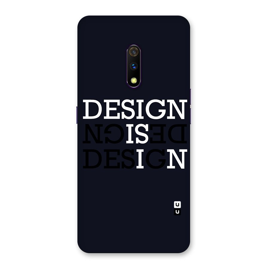 Design is In Typography Back Case for Realme X