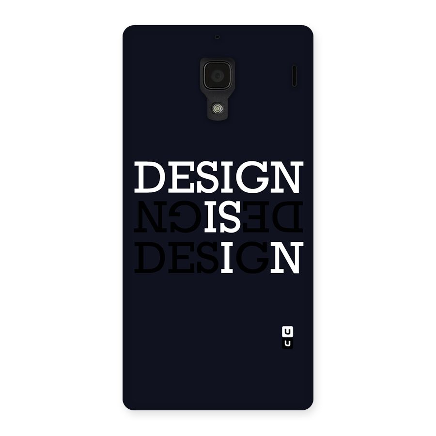 Design is In Typography Back Case for Redmi 1S