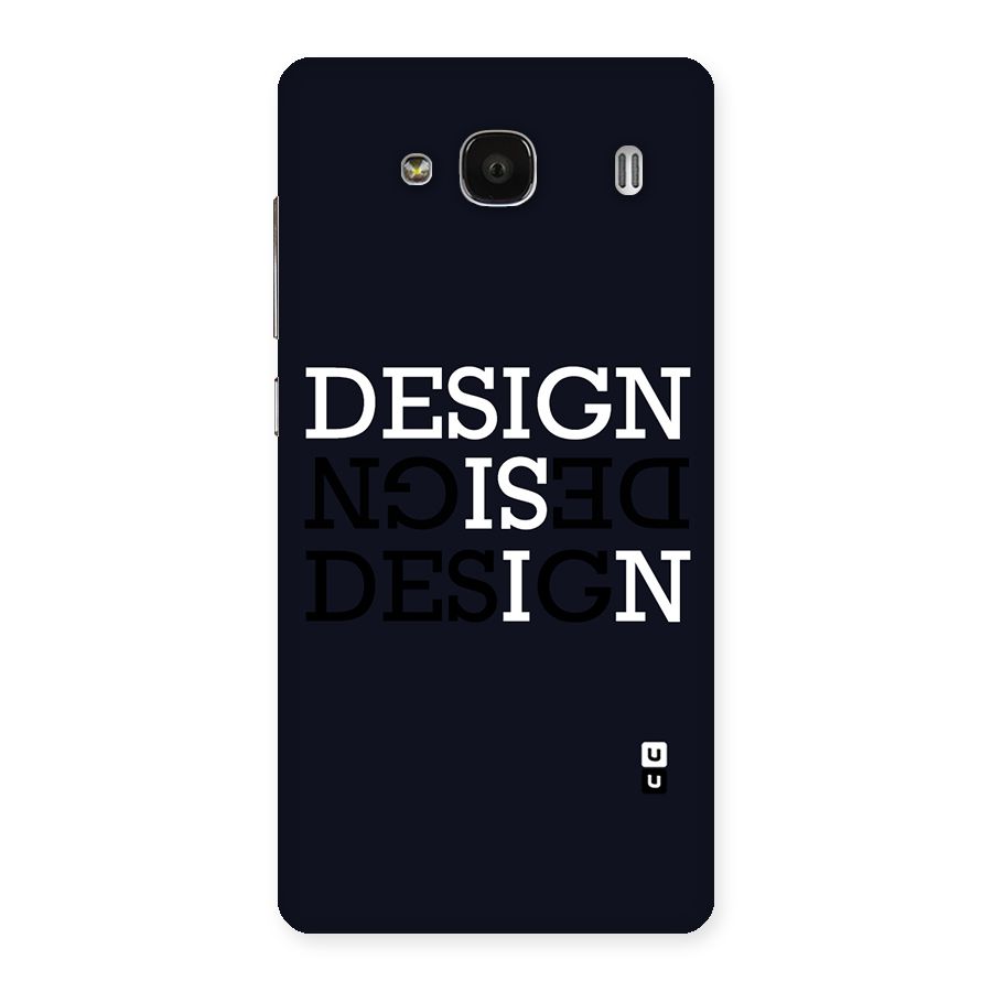 Design is In Typography Back Case for Redmi 2