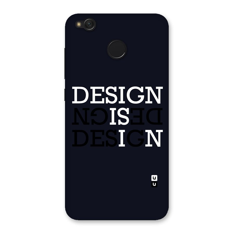 Design is In Typography Back Case for Redmi 4
