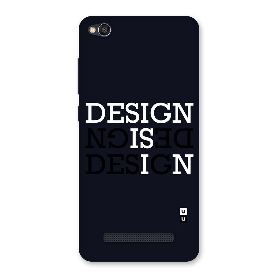 Design is In Typography Back Case for Redmi 4A