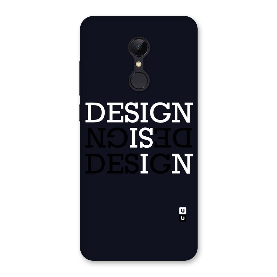 Design is In Typography Back Case for Redmi 5