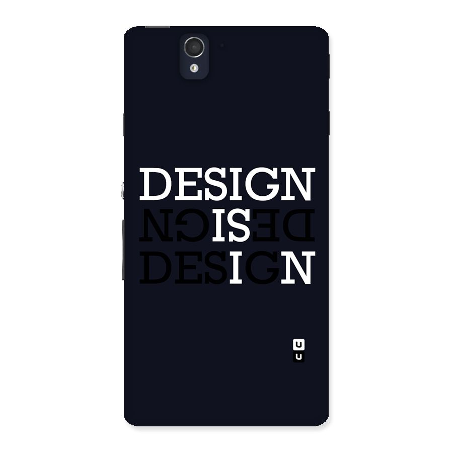 Design is In Typography Back Case for Sony Xperia Z