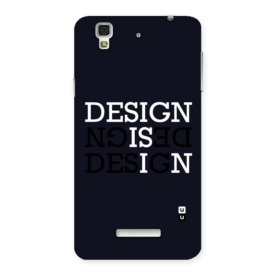Design is In Typography Back Case for Yu Yureka