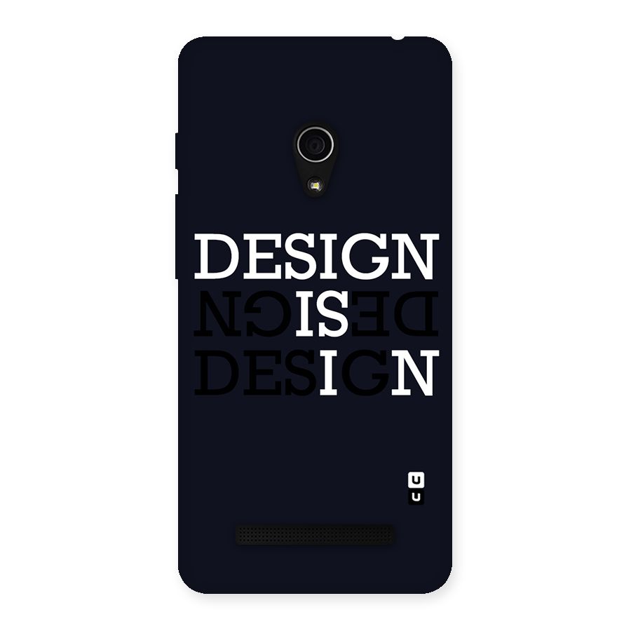 Design is In Typography Back Case for Zenfone 5