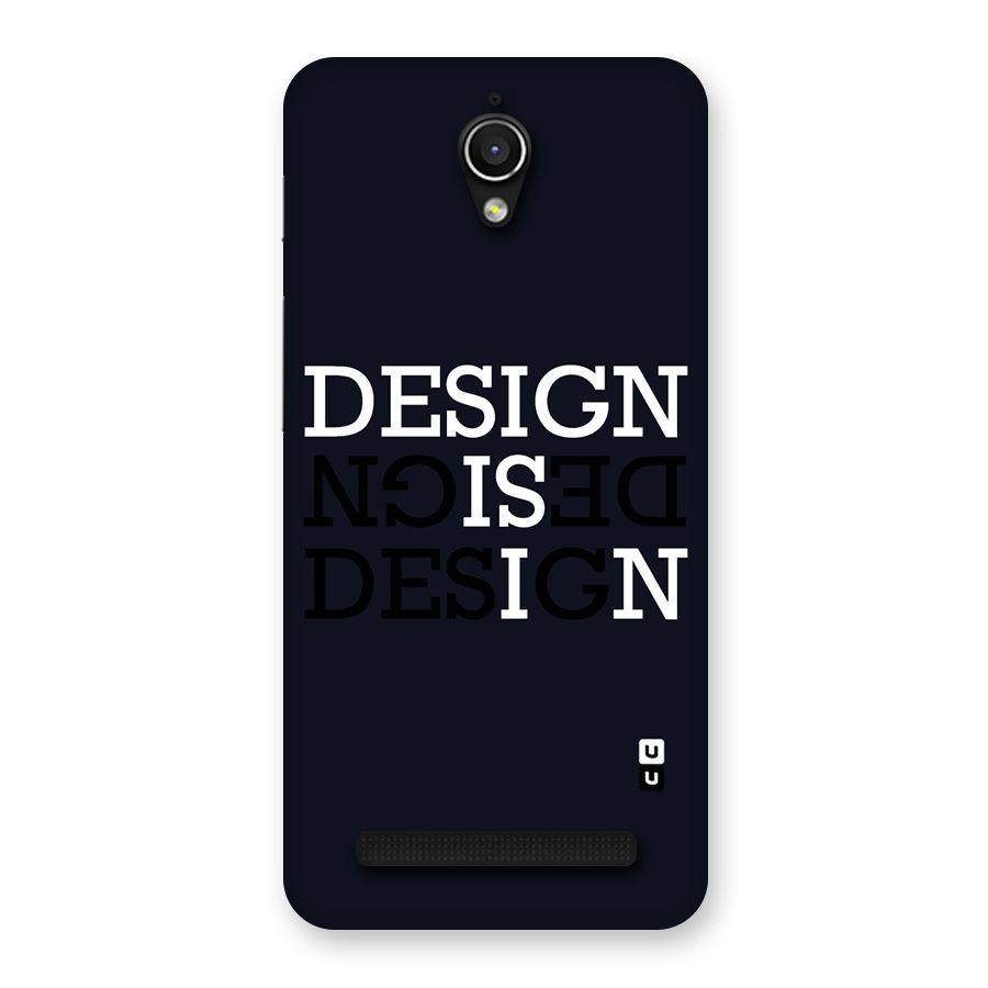 Design is In Typography Back Case for Zenfone Go