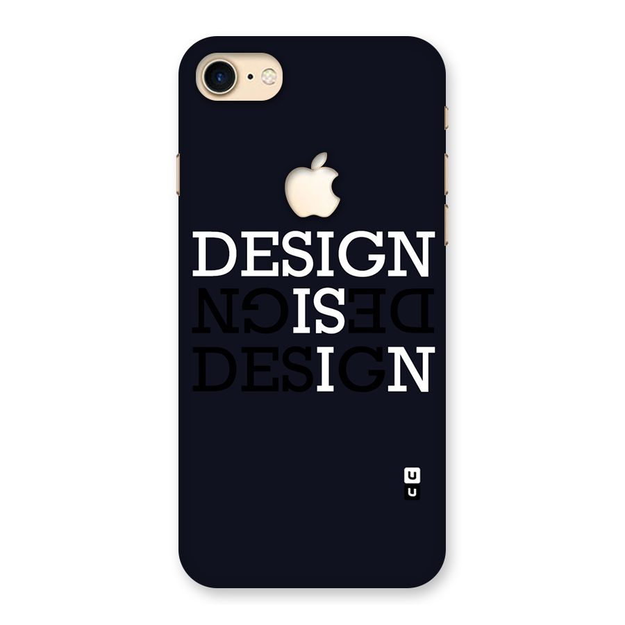 Design is In Typography Back Case for iPhone 7 Apple Cut