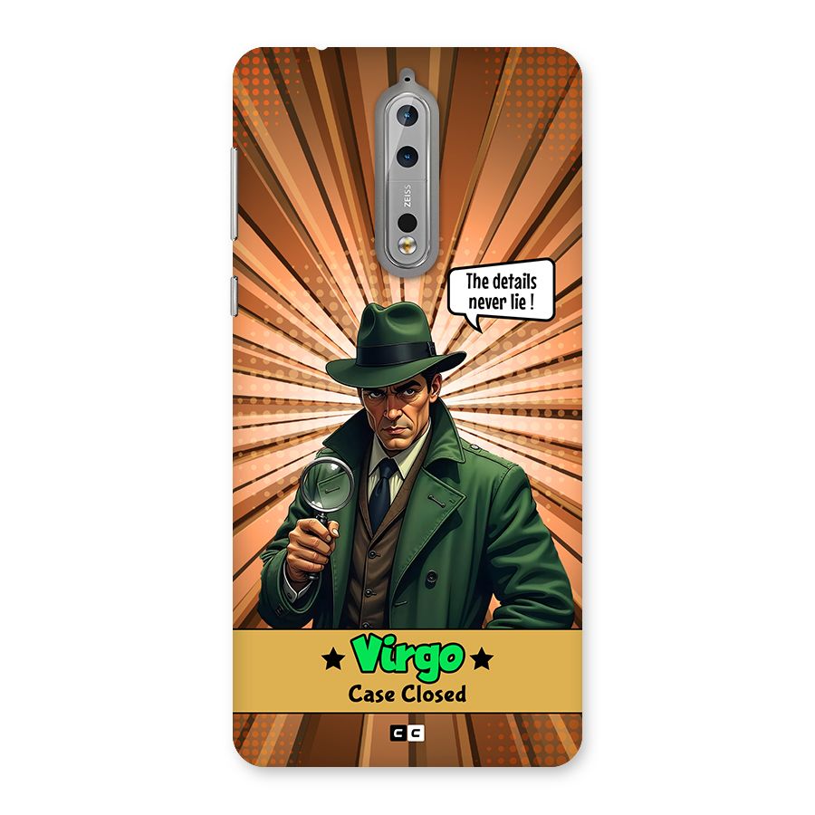 Detective Virgo Back Case for Nokia 8