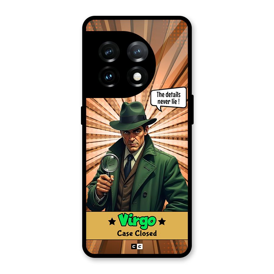 Detective Virgo Glass Back Case for OnePlus 11