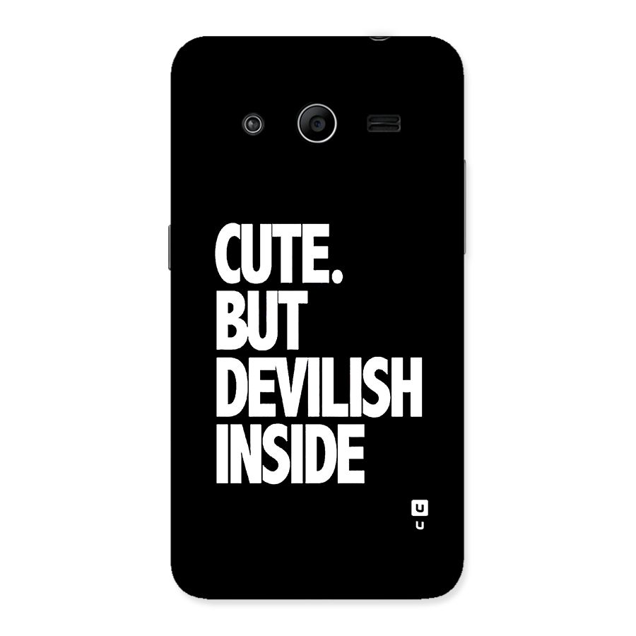 Devil Inside Back Case for Galaxy Core 2