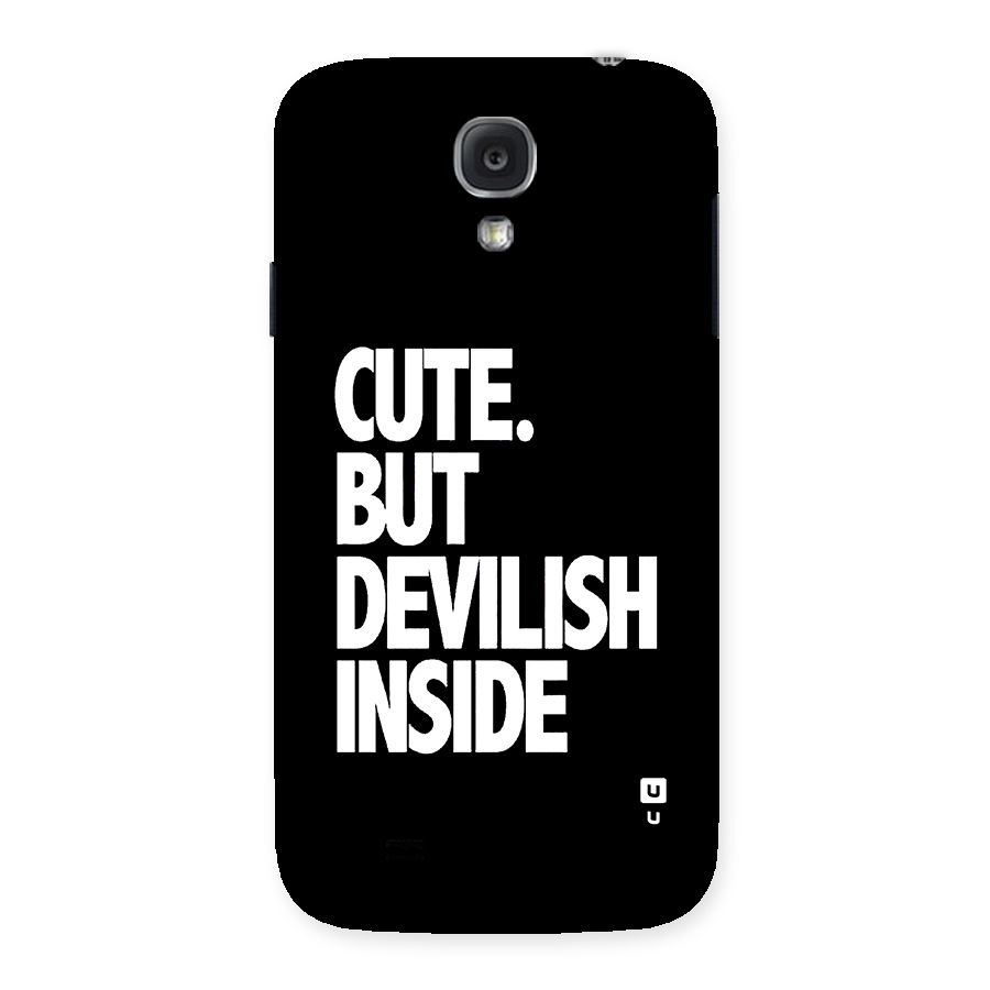 Devil Inside Back Case for Galaxy S4