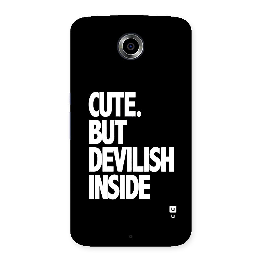 Devil Inside Back Case for Google Nexus 6