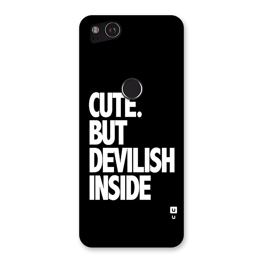 Devil Inside Back Case for Google Pixel 2