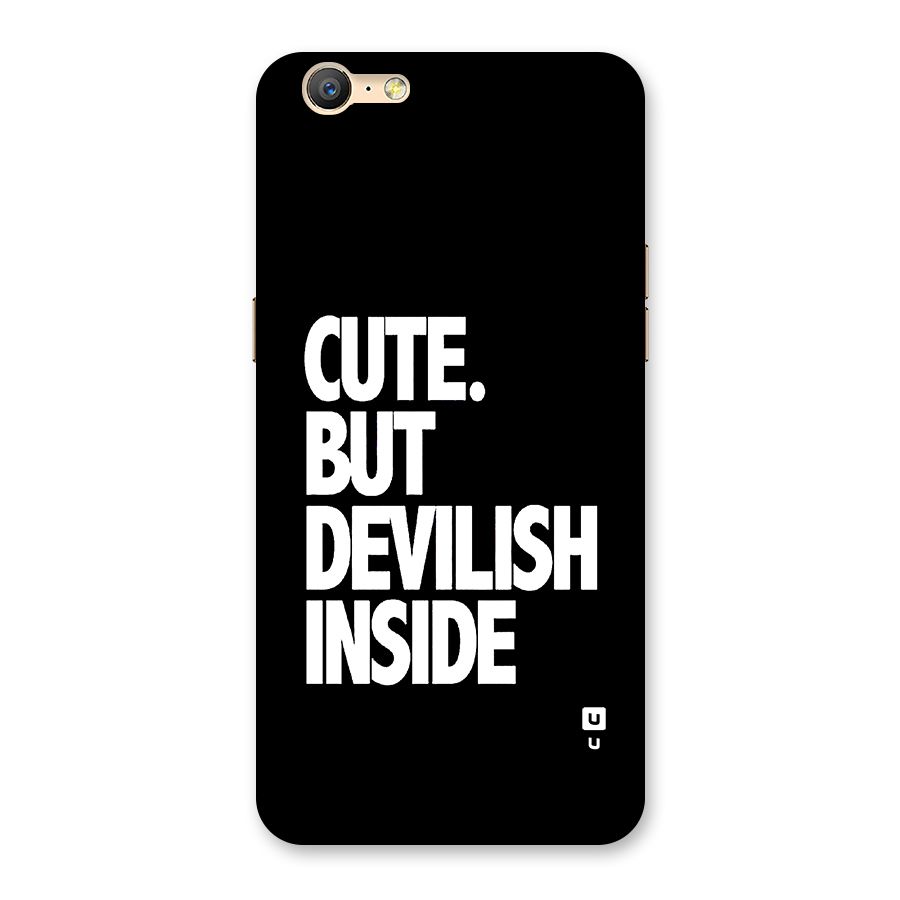 Devil Inside Back Case for Oppo A39