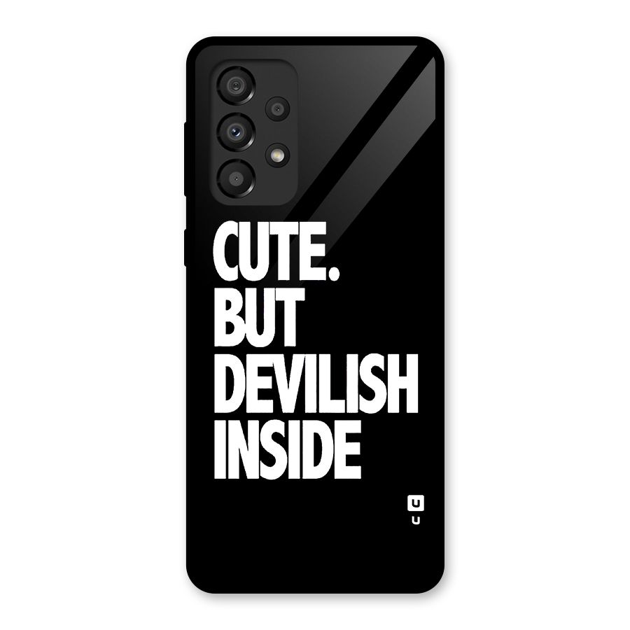 Devil Inside Glass Back Case for Galaxy A33 5G