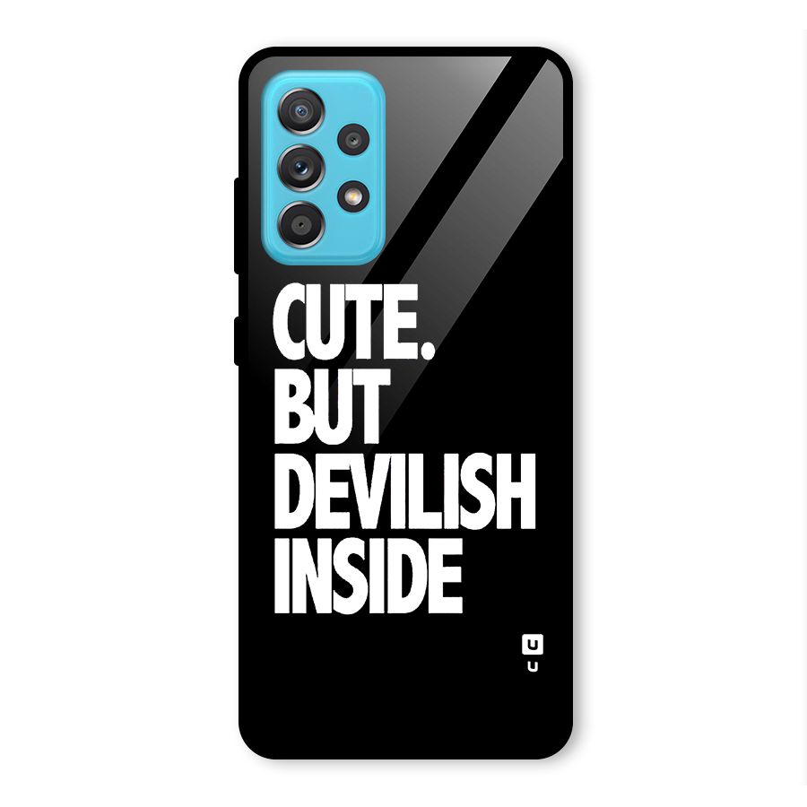 Devil Inside Glass Back Case for Galaxy A52