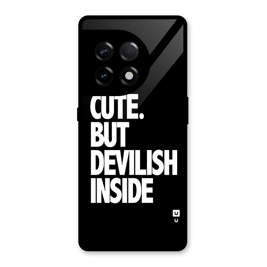 Devil Inside Glass Back Case for OnePlus 11R