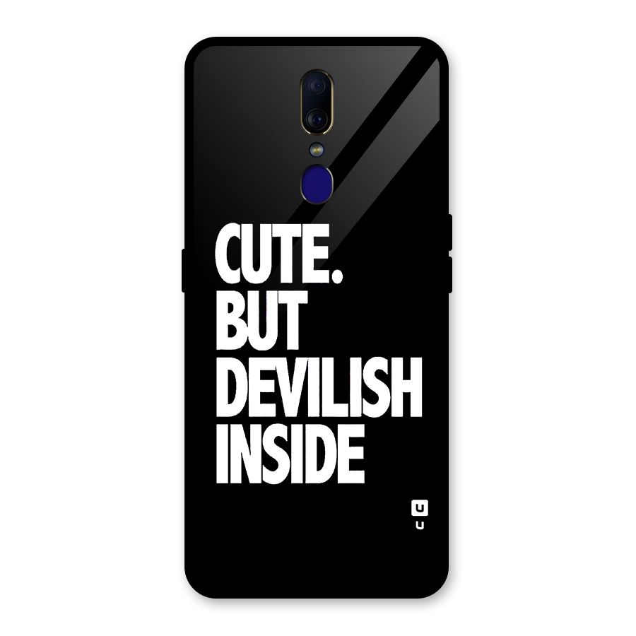 Devil Inside Glass Back Case for Oppo F11