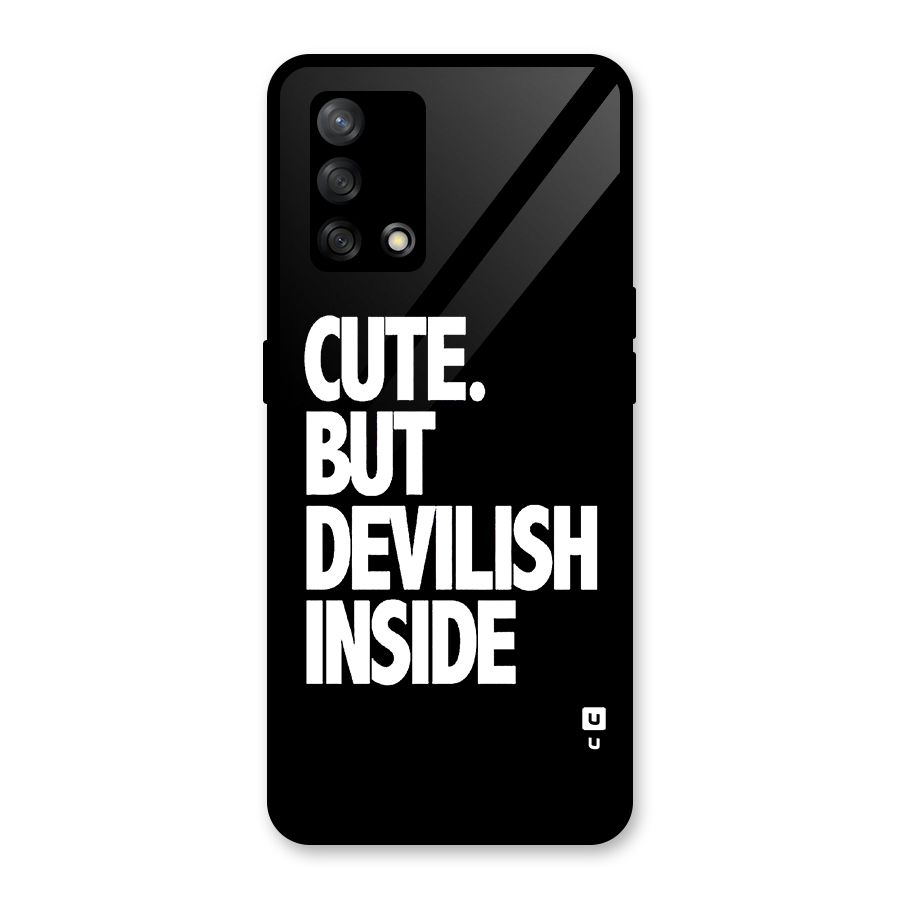 Devil Inside Glass Back Case for Oppo F19