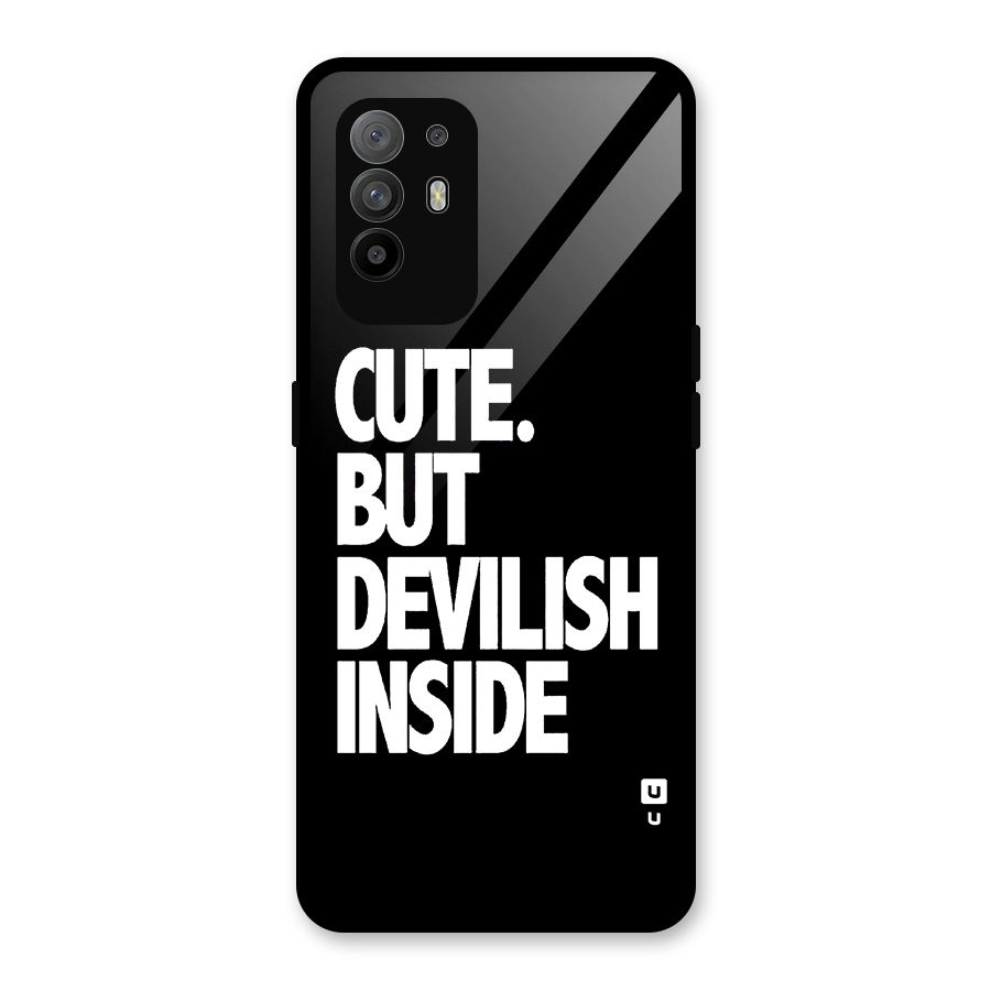 Devil Inside Glass Back Case for Oppo F19 Pro Plus 5G