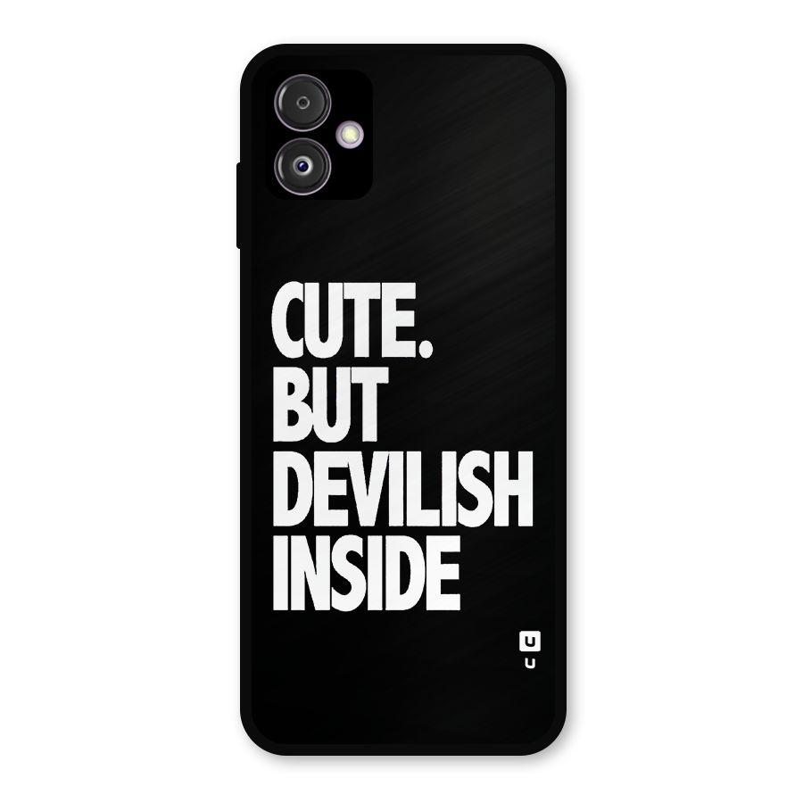 Devil Inside Metal Back Case for Galaxy F14