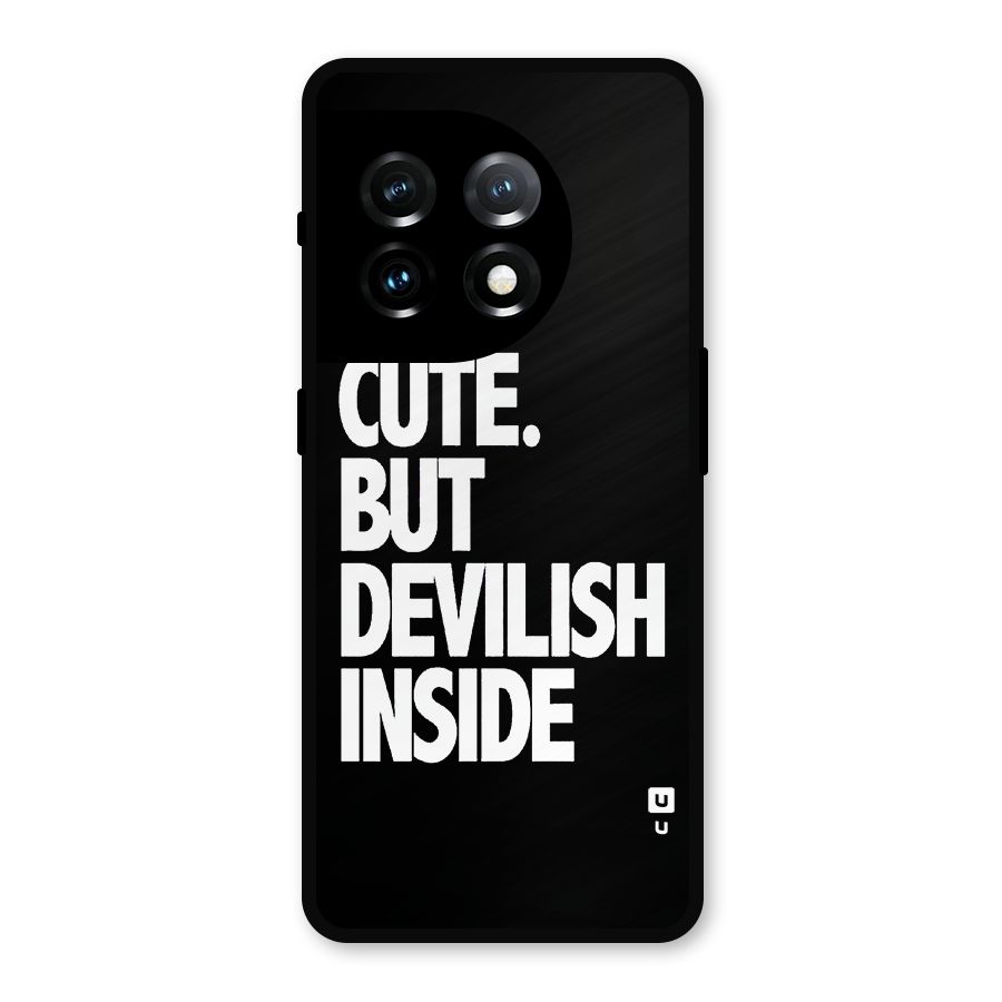 Devil Inside Metal Back Case for OnePlus 11