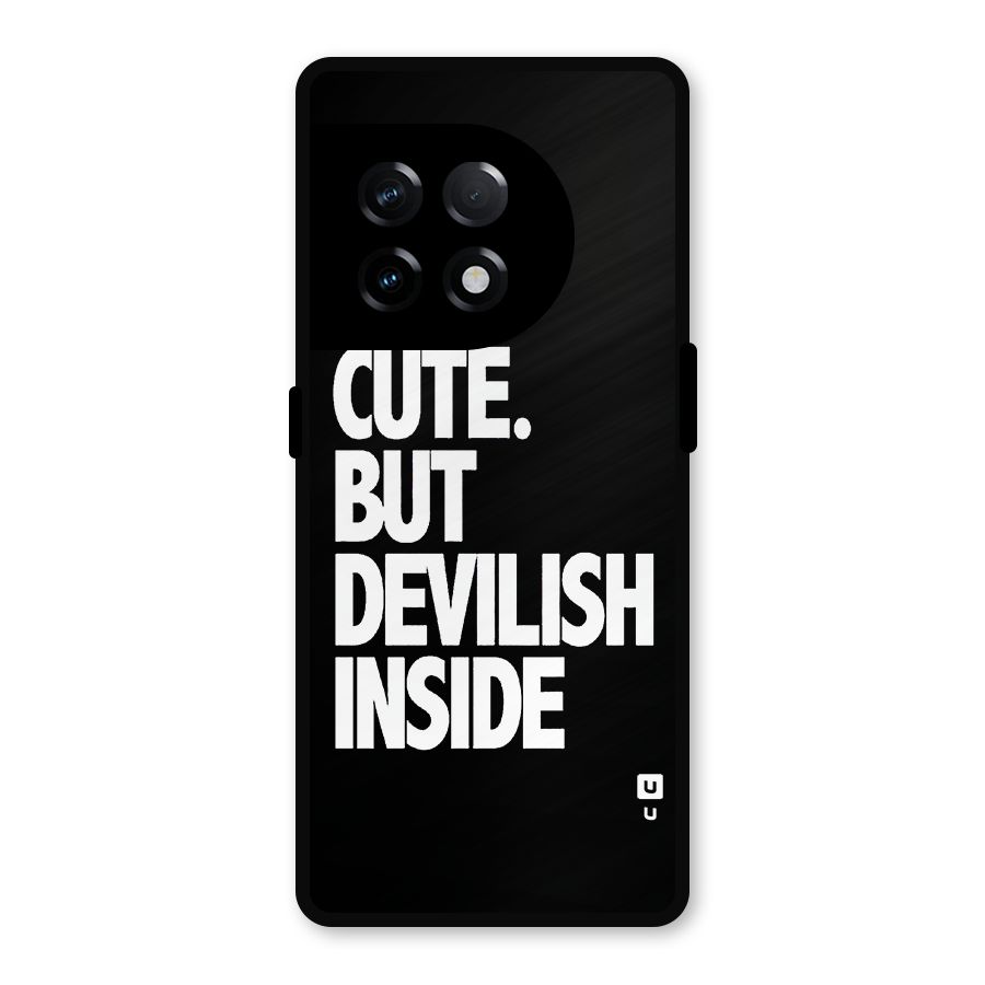 Devil Inside Metal Back Case for OnePlus 11R