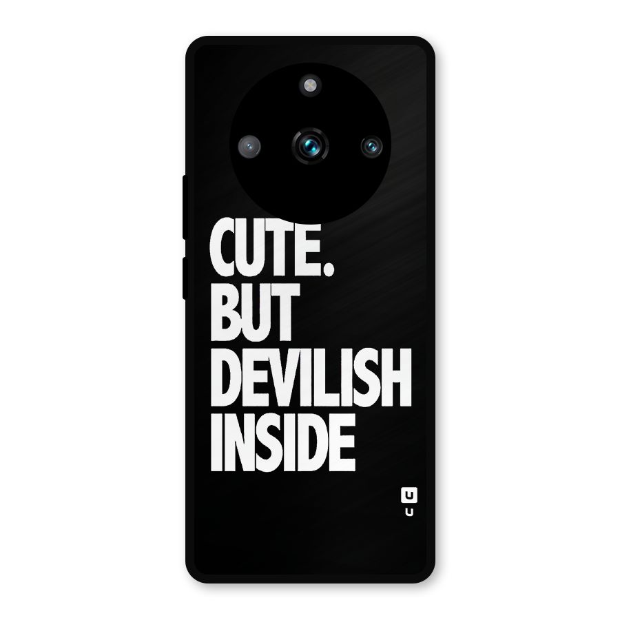 Devil Inside Metal Back Case for Realme 11 Pro
