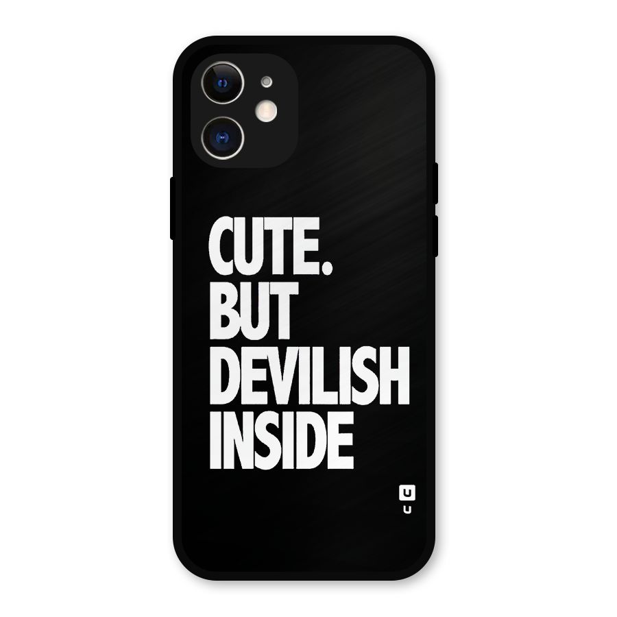 Devil Inside Metal Back Case for iPhone 12