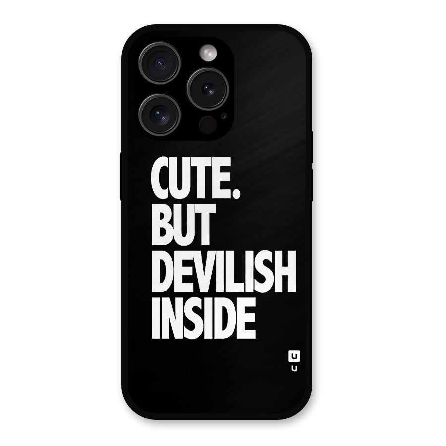 Devil Inside Metal Back Case for iPhone 15 Pro