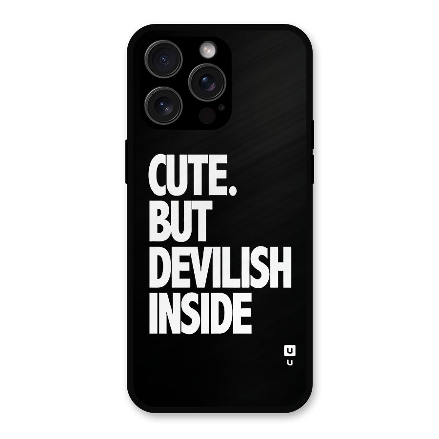 Devil Inside Metal Back Case for iPhone 15 Pro Max