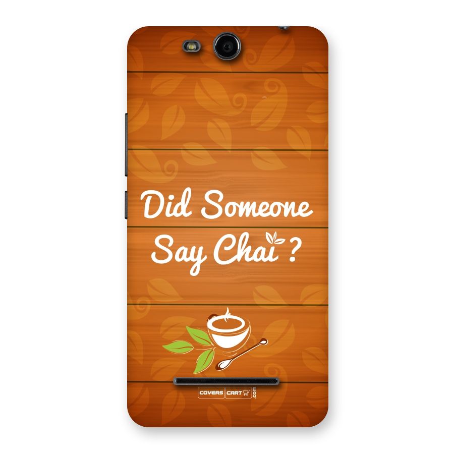 Did Someone Say Chai Back Case for Micromax Canvas Juice 3 Q392