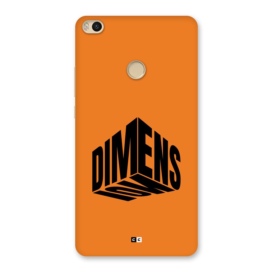 Dimension Typography Back Case for Mi Max 2