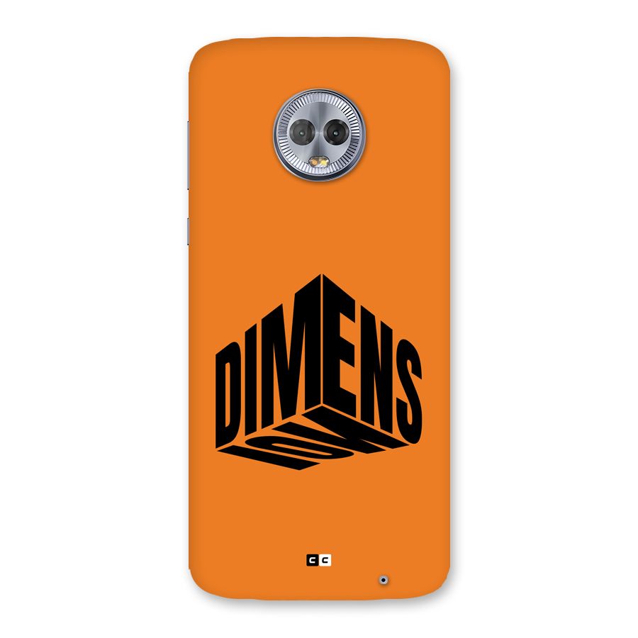 Dimension Typography Back Case for Moto G6 Plus