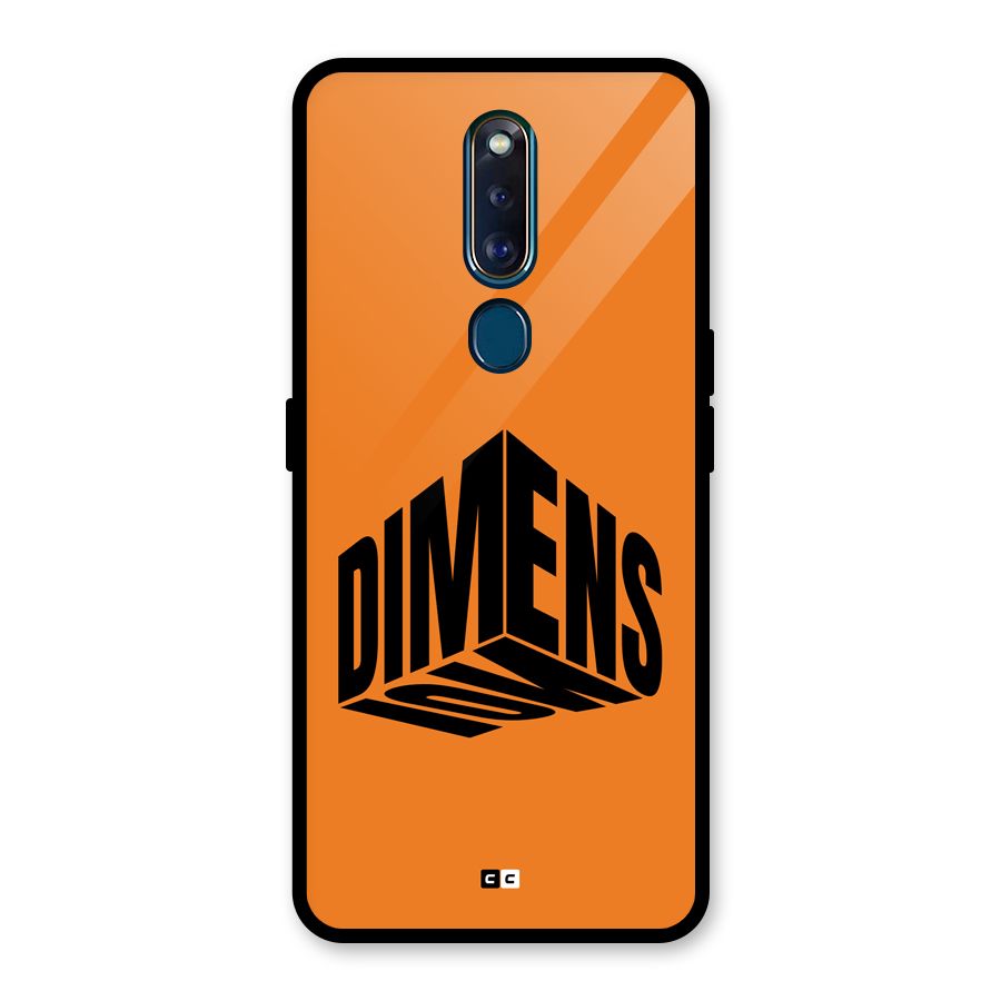 Dimension Typography Glass Back Case for Oppo F11 Pro