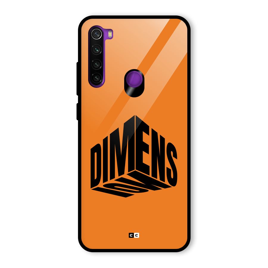 Dimension Typography Glass Back Case for Redmi Note 8