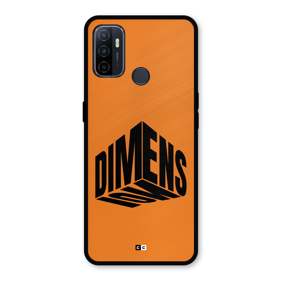 Dimension Typography Metal Back Case for Oppo A53