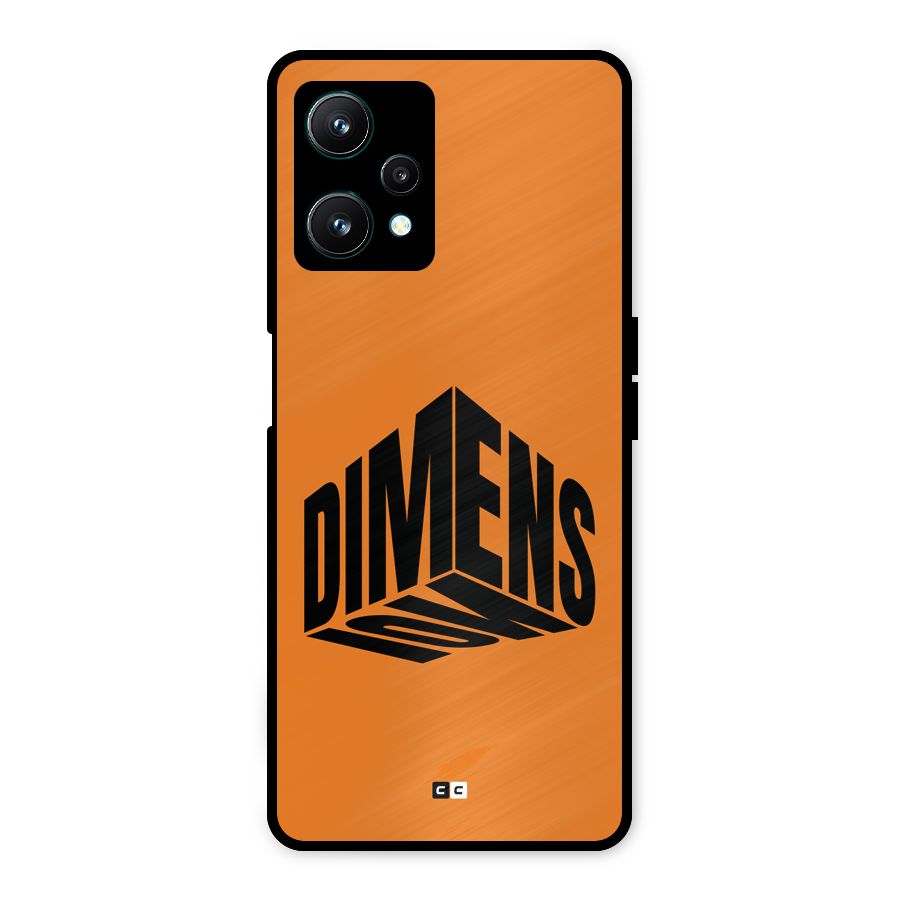 Dimension Typography Metal Back Case for Realme 9 Pro 5G