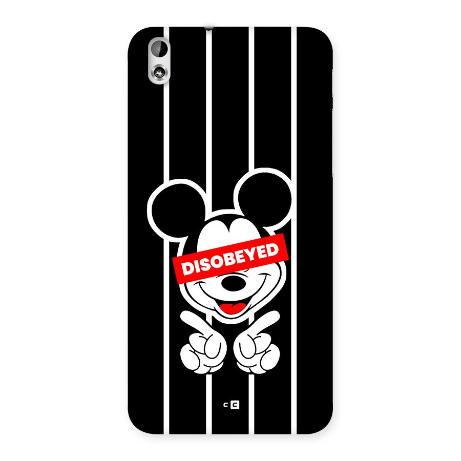 Disobeyed Micky Back Case for Desire 816g