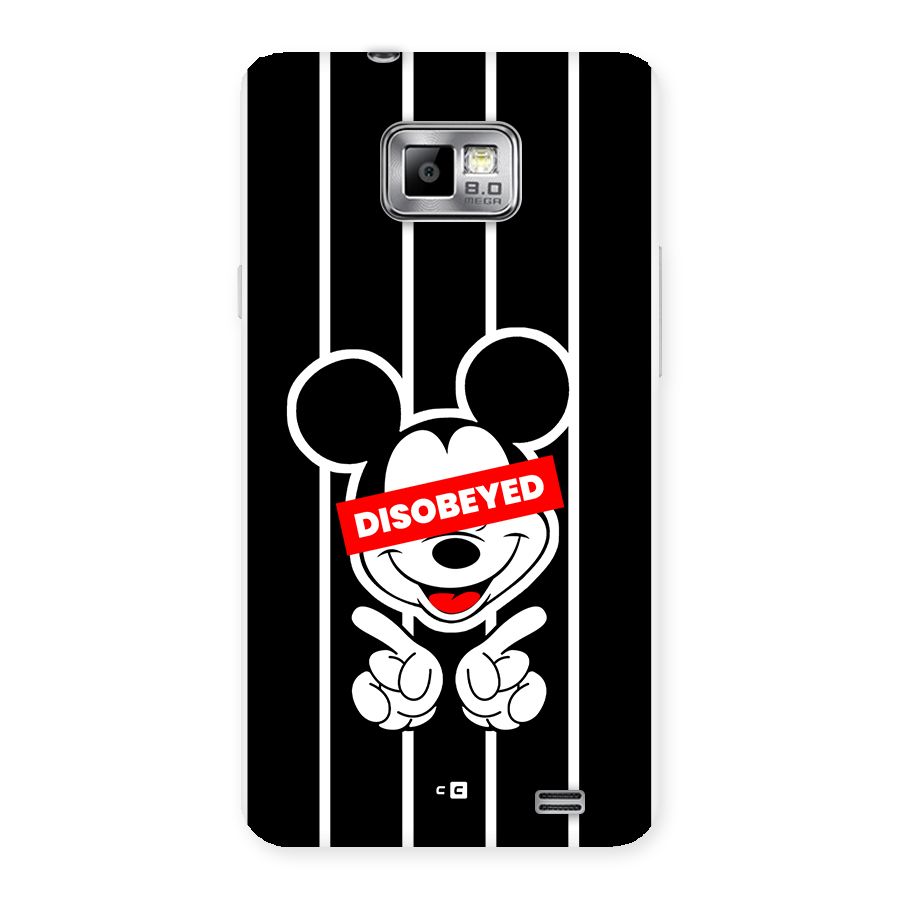 Disobeyed Micky Back Case for Galaxy S2