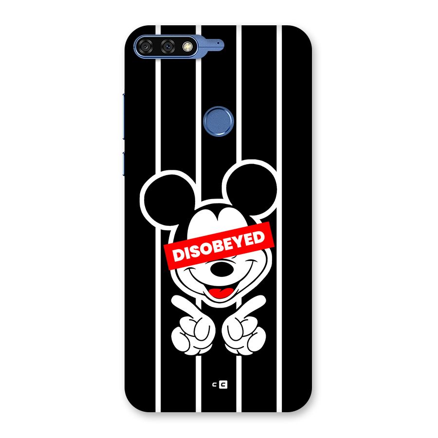 Disobeyed Micky Back Case for Honor 7C