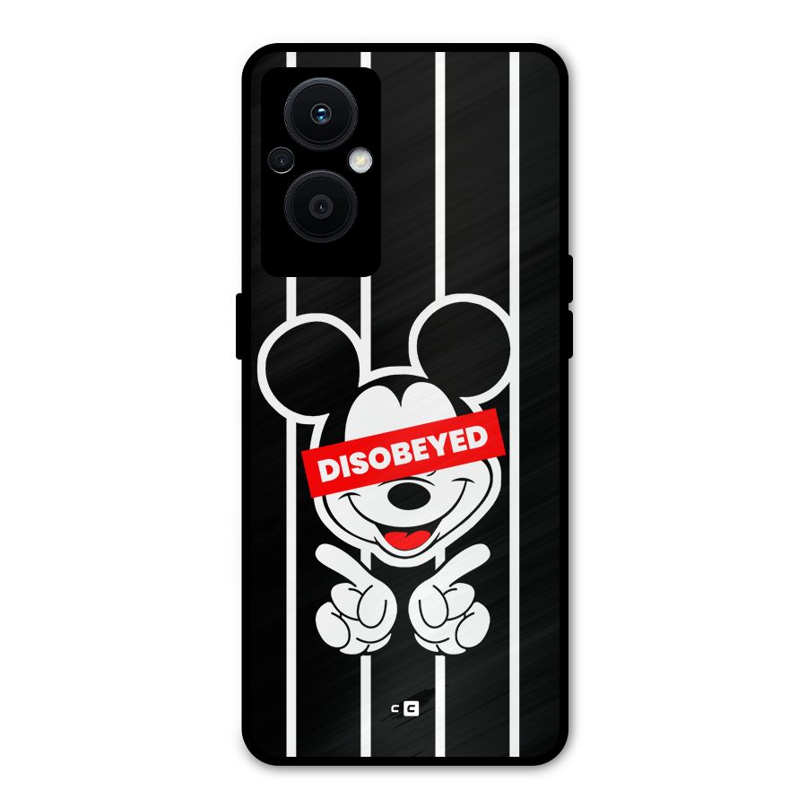 Disobeyed Micky Metal Back Case for Oppo F21 Pro 5G